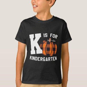 Herbst Kindergarten Lehrer K ist für Buffalo Karie T-Shirt