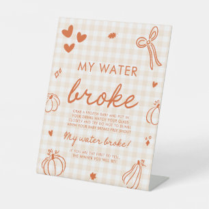 Herbst-Kürbis Mein Wasser Ist Gebrochen Baby Showe Sockelschild