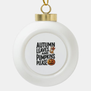 Herbst-Kürbis-Shirt mit Blättern und Halloween-Sti Keramik Kugel-Ornament
