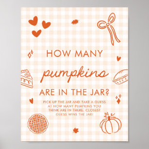 Herbst Orange Cutie Pie Errate wie viele Kürbisse Poster