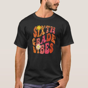 Herbst SECHSTE GRADE VIBES Lehrer Friedens Liebe 6 T-Shirt