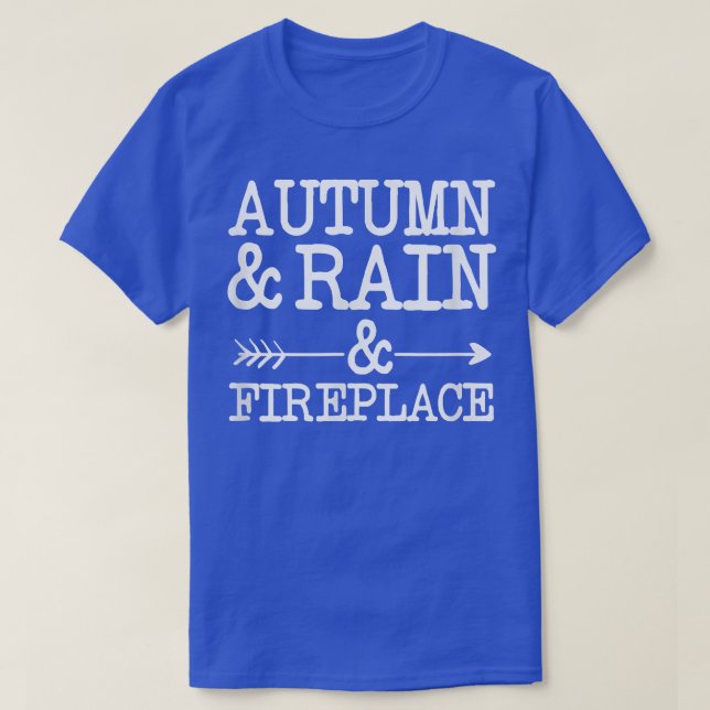 Herbst und Regen und Feuer T-Shirt (Design vorne)