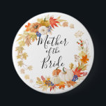 Herbst verlässt Kürbis-Mutter der Braut Button<br><div class="desc">Unsere Mutter des Brauthochzeits-Partyknopfes kennzeichnet ein schönes Herbstblatt u. winden Kürbise mit einem Hand beschrifteten Skript.
Besichtigen Sie unser Geschäft,  um unseren Herbstlaub u. Kürbissammlung anzusehen.</div>