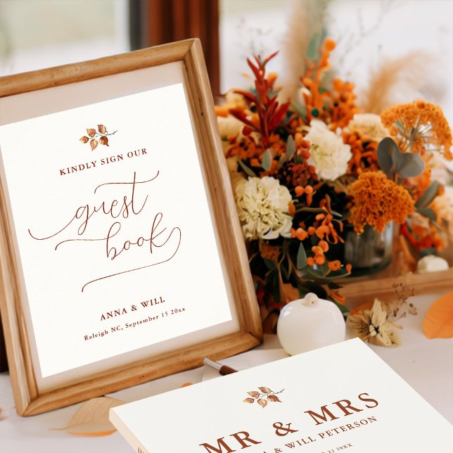Herbstbelästigung Elegante Hochzeit im Herbst Gäst Poster (sign our guest book fall autumn wedding sign terracotta elegant calligraphy simple leaves foliage)