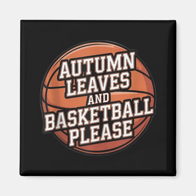 Herbstblätter und Basketball fallen bitte über Pla Magnet (Vorne)