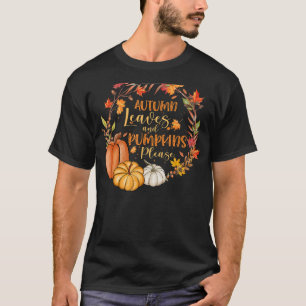 Herbstblätter und Pumpkins Bitte Herbstlaub Coll T-Shirt