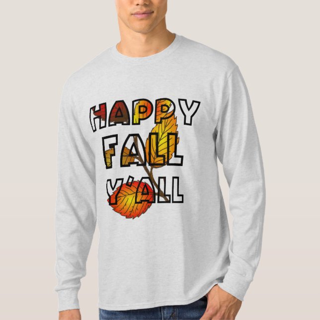 Herbstfarben glücklich Fall Y'All Topography Blätt T-Shirt (Vorderseite)