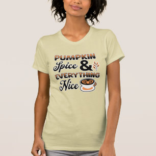 Herbstfarben Kürbisgewürz und alles Schöne T-Shirt