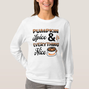 Herbstfarben Kürbisgewürz und alles Schöne T-Shirt