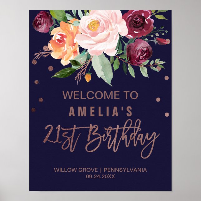 Herbstflorale Rose Gold 21. Geburtstag Willkommen Poster (Vorne)