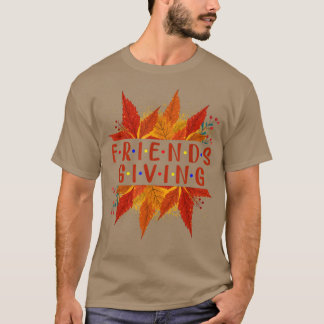 Herbstfreunde und FamilieThanksgiv T-Shirt