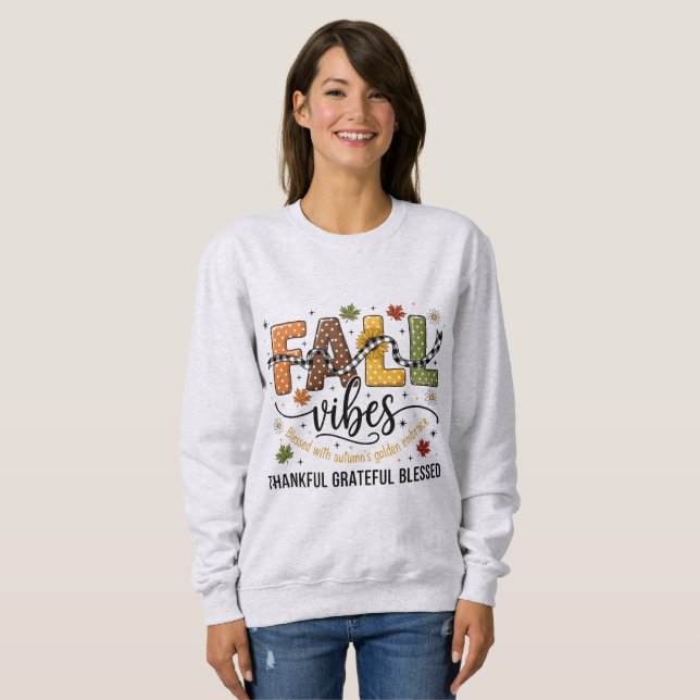 Herbstgefühle – Dankbar Gesegnet  Sweatshirt (Vorne ganz)