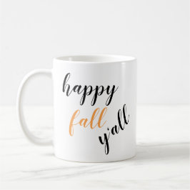 Herbstglücksfall Y'all Niedlich Trendy Kaffeetasse