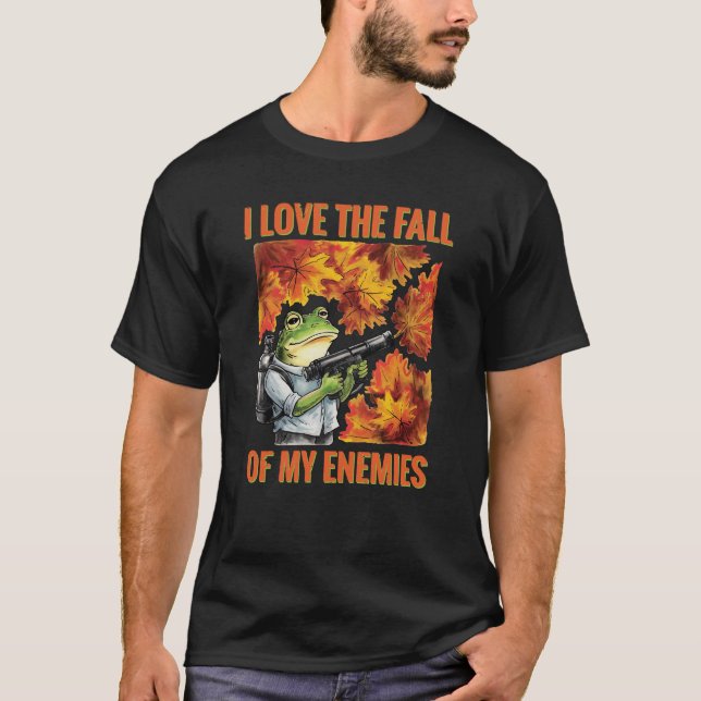 Herbstkriegerfrösche fallen für eure Gegner T-Shirt (Vorderseite)