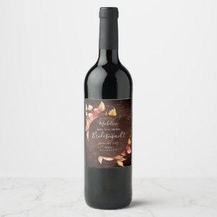 Herbstlaub Rustic Brown Wood Bridesmaid Vorschlag Weinetikett