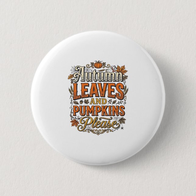 Herbstlaub und Kürbisse Bitte Vintage Button (Vorderseite)