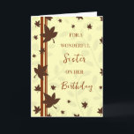 Herbstlaubs Sister Birthday Karte<br><div class="desc">Geburtstagskarte für Schwesterschwester mit Herbstgeburtstag mit Herbstlauben-Design und nachdenklichem Vers.</div>