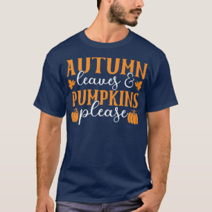 Herbstläufe und Pumpkins Bitte fallen Sie lustig T-Shirt