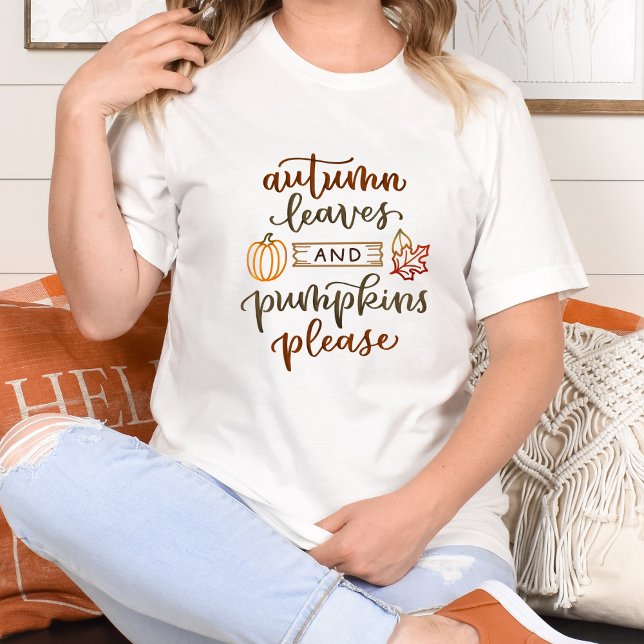 Herbstleaves & Pumpkins Bitte fallen Tshirt (Von Creator hochgeladen)
