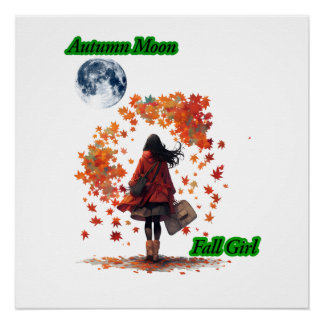 "Herbstmond, Herbstmädchen" Herbstnacht-Blattdesig Poster