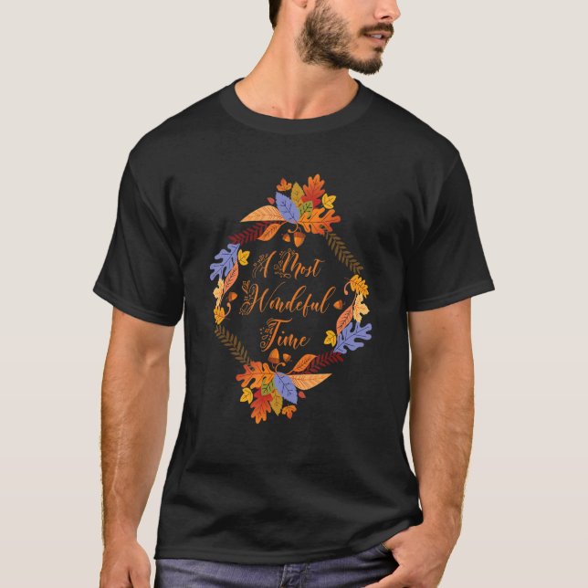 Herbstsaison Blätter Der Herbst war wunderbar T-Shirt (Vorderseite)
