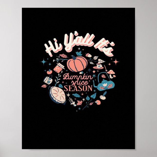 Herbstsaison Sammlung Y’all It's Pumpkin S Poster (Vorne)