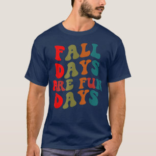 Herbsttage sind schöne Tage Retro Vintager Herbst  T-Shirt