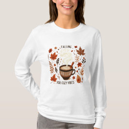Herbstvibes Kaffee, Blätter & Cosy Fall Ästhetik T-Shirt