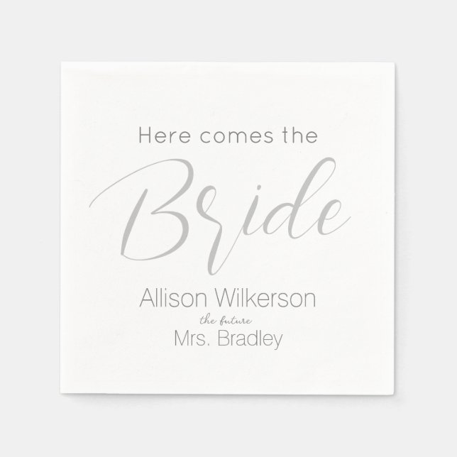 Here Comes the Bride Script Brautparty Serviette (Vorderseite)