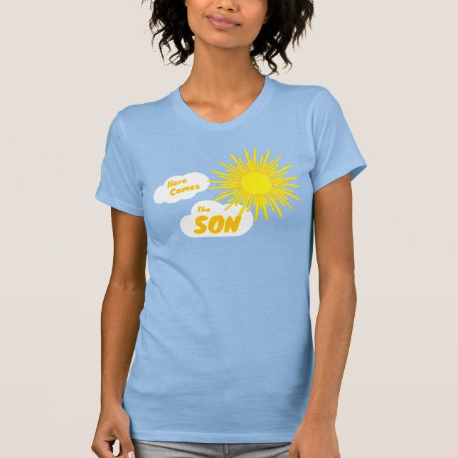 Here Comes The Son Boy Baby Shower T-Shirt (Vorderseite)