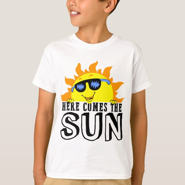 Here Comes The Sun Beach Lover Summer Vacation for T-Shirt (Vorderseite)