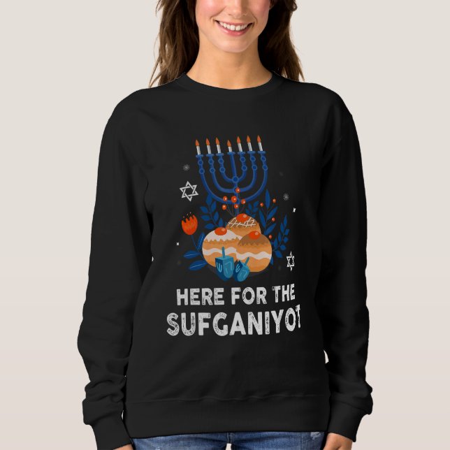Here For Sufganiyot  Hanukkah Chanukah Pajama PJs Sweatshirt (Vorderseite)