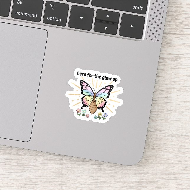 Here for the Glow Up Sticker – Pastel Butterfly (Ausschnitt)