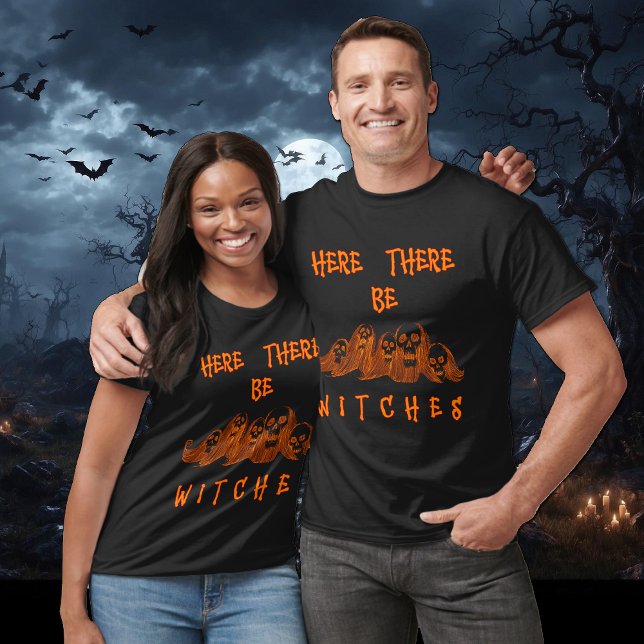 Here There Be Witches T-Shirt (Von Creator hochgeladen)