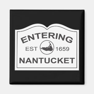 Hereinkommendes Nantucket Est. 1659 unterzeichnen Magnet