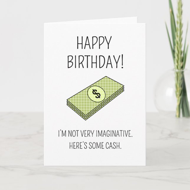 Here's some cash - Birthday card Karte (Vorderseite)