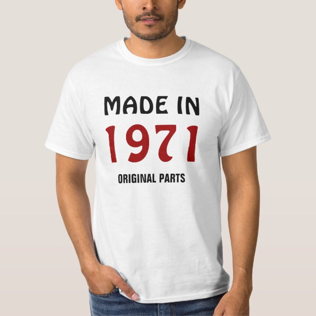 Hergestellt 1971, Originalteile T-Shirt (Vorderseite)