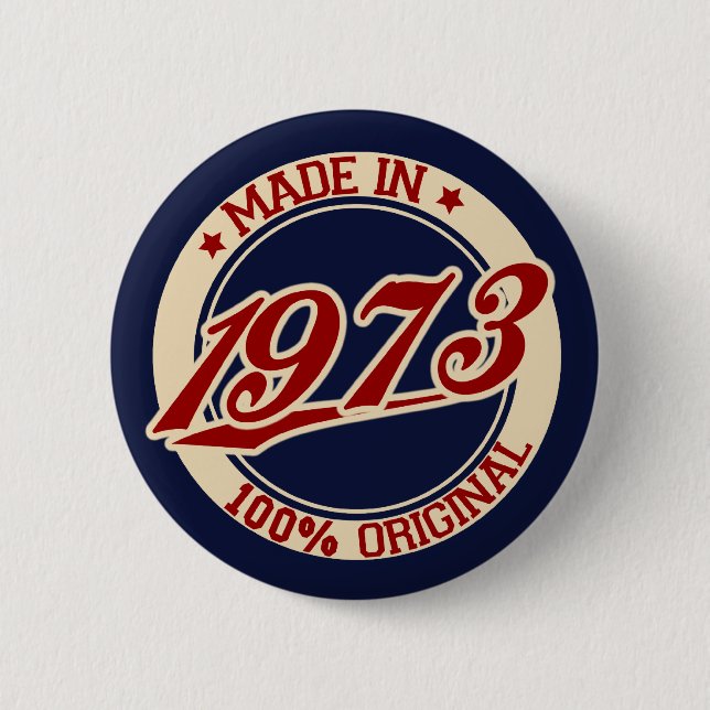 Hergestellt 1973 button (Vorderseite)