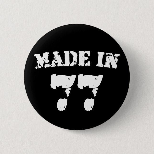 Hergestellt 1977 button (Vorderseite)