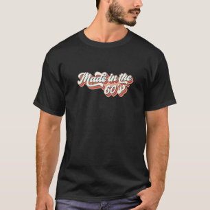Hergestellt im 60er der 60er Jahre Retro 60er Vint T-Shirt