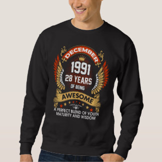 Hergestellt im Dezember 1991 28 Jahre Phantastisch Sweatshirt