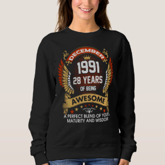 Hergestellt im Dezember 1991 28 Jahre Phantastisch Sweatshirt