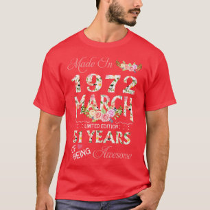 Hergestellt im März 1972 Blumenkohl 51 Jahr Phanta T-Shirt