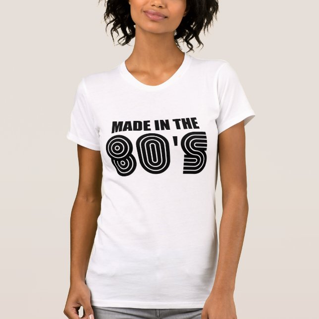 hergestellt in 80er Jahren T-Shirt (Vorderseite)