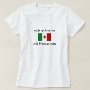 hergestellt in Amerika mit mexikanischen Teilen T-Shirt