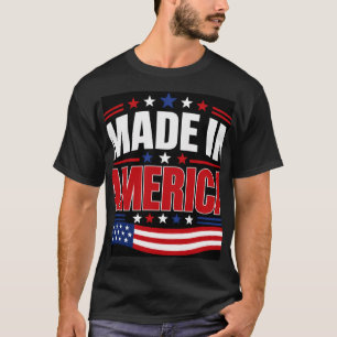 Hergestellt in Amerika T-Shirt
