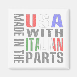 Hergestellt in den USA mit italienischen Teilen Magnet