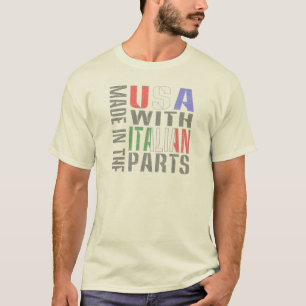 Hergestellt in den USA mit italienischen Teilen T-Shirt