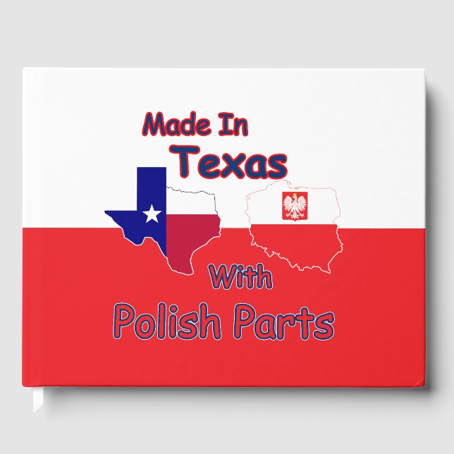 hergestellt in Texas mit polnischen Teilen Gästebuch (Vorderseite)