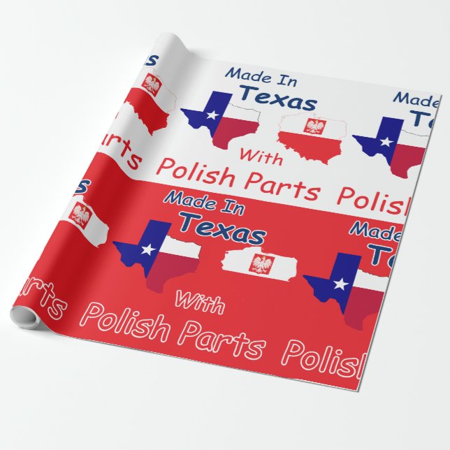 hergestellt in Texas mit polnischen Teilen Geschenkpapier (Ungerollt)